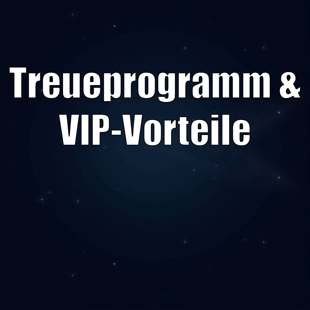 Treueprogramm & VIP-Vorteile