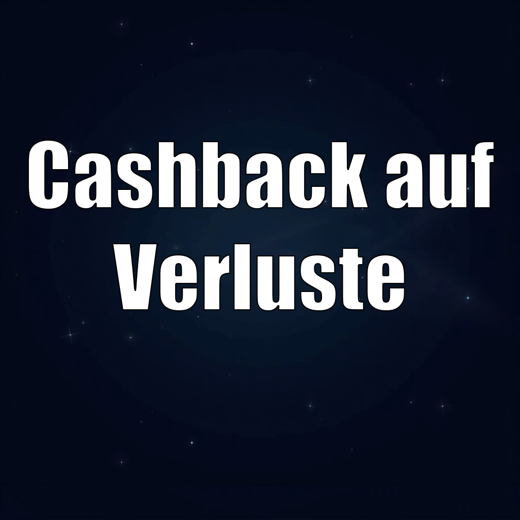 Cashback auf Verluste